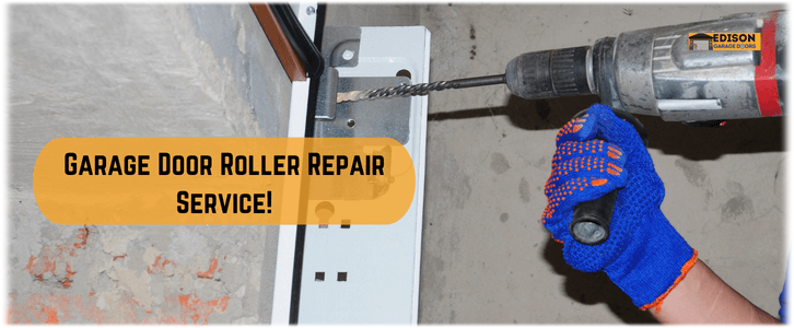 Garage Door Roller Repair Edison, NJ